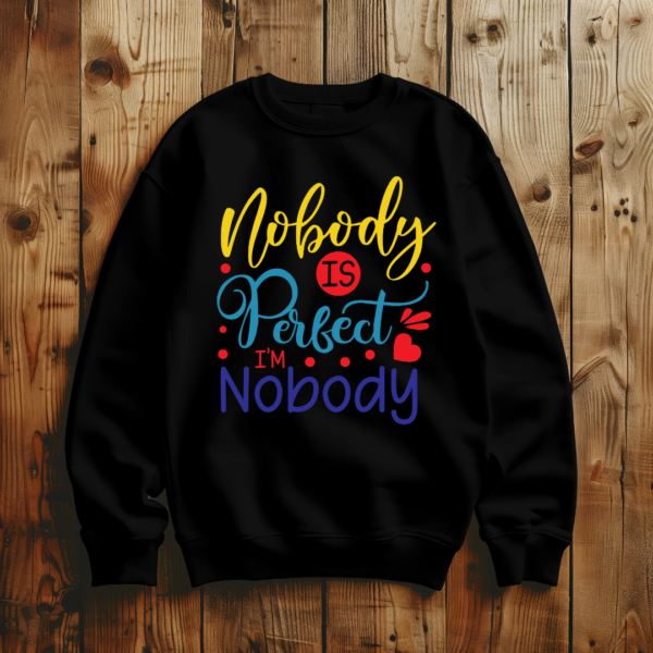 Nobody Is Perfect - Image 8
