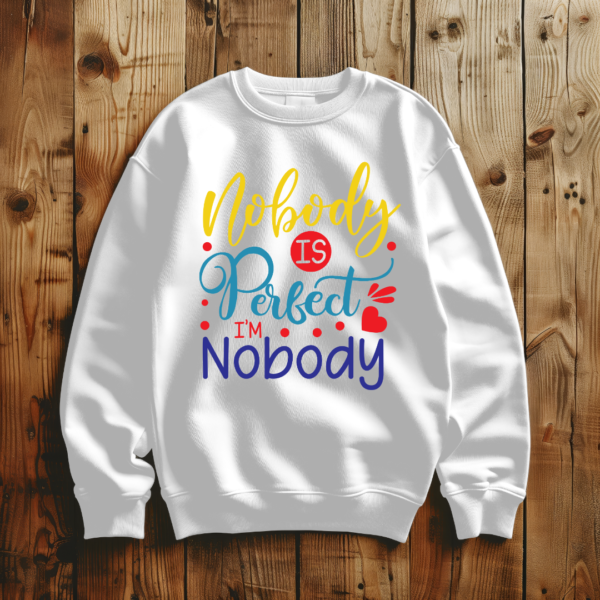 Nobody Is Perfect - Image 5