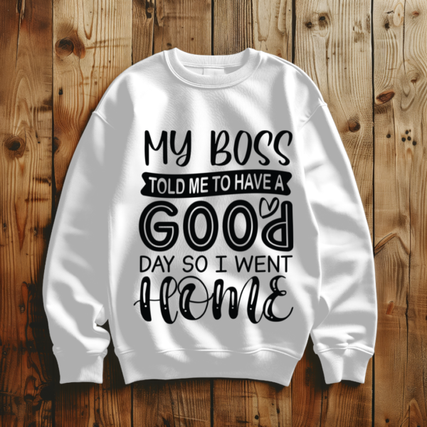 My Boss Told To Have A Good Day I Went Home - 1 - Image 5
