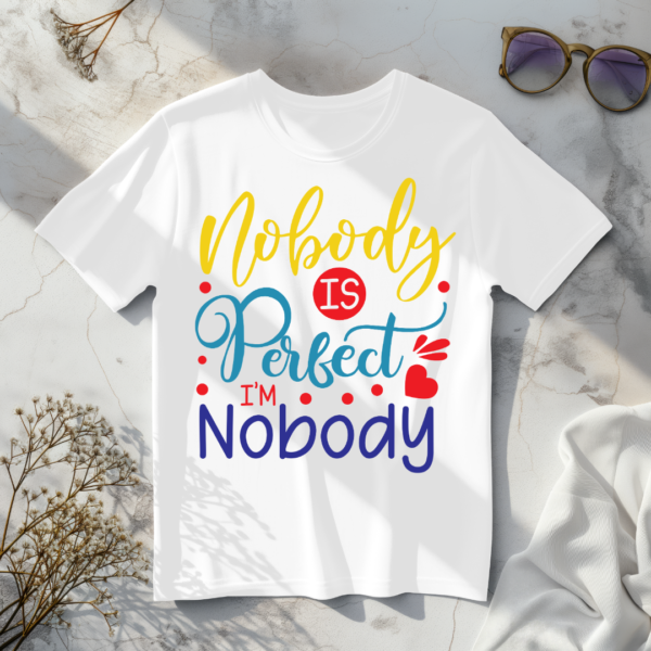 Nobody Is Perfect